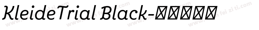 KleideTrial Black字体转换